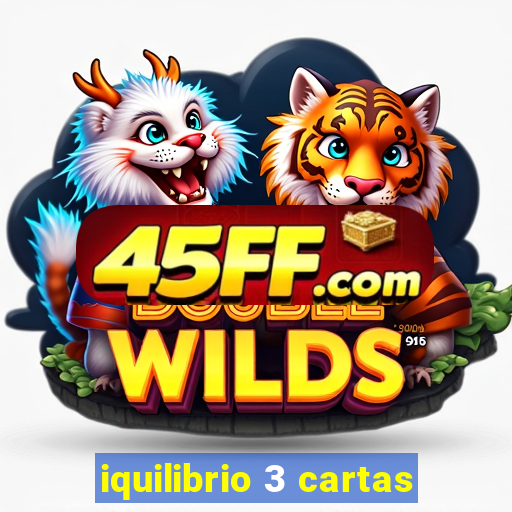 iquilibrio 3 cartas